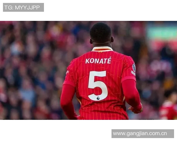 科纳特续约利物浦在即皇马转向格伊作为新目标